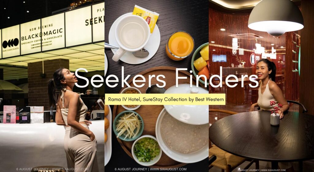 Seekers Finders Rama IV Hotel รีวิว